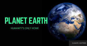 Read more about the article Planet Earth – Humanity’s Only Home