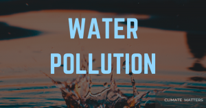 Read more about the article What is Water Pollution