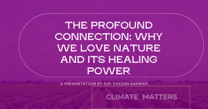 Read more about the article The Profound Connection: Why We Love Nature and Its Healing Power