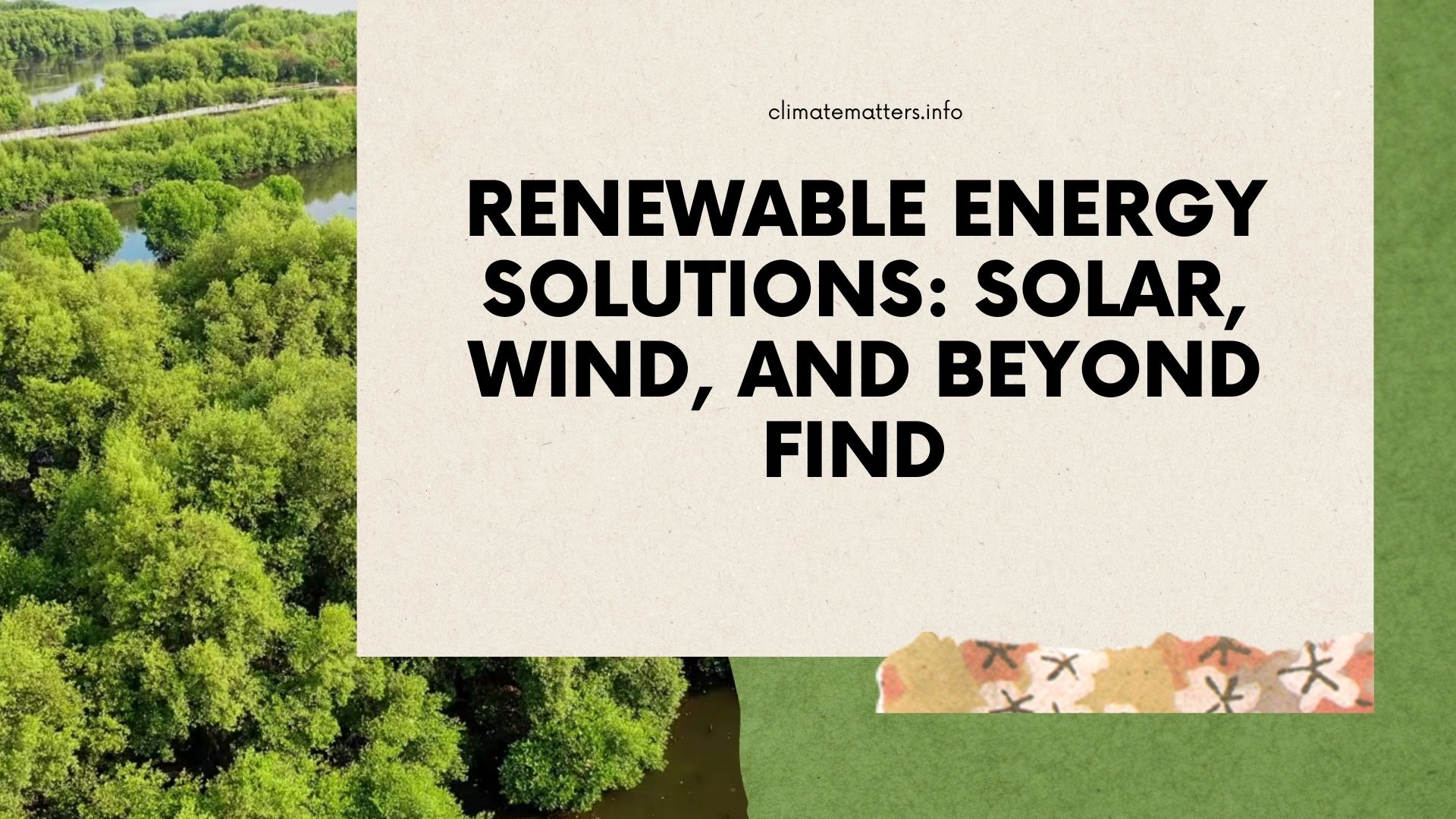 renewable energy solutions.